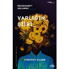 Fol Kitap Varlığın Şiiri – Heidegger’i Anlama
