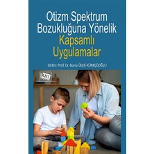 Anı Yayıncılık Otizm Spektrum Bozukluğuna Yönelik Kapsamlı Uygulamalar