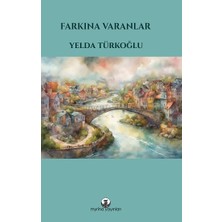 Myrina Yayınları Farkına Varanlar