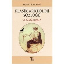 Töz Yayınları Klasik Arkeoloji Sözlüğü