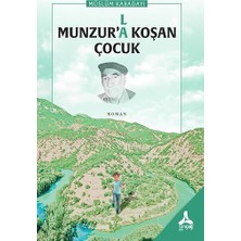 Munzur’la Koşan Çocuk