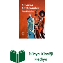 Everest Yayınları Civarda Kaybolanlar + Dünya Klasiği Hediye
