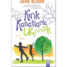 Kırık Kanatlarla Uçmak