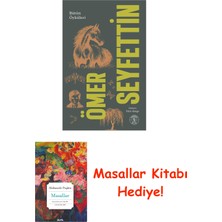 Everest Yayınları Ömer Seyfettin - Bütün Öyküleri 2. Cilt (Ciltli) + Masallar Hediye