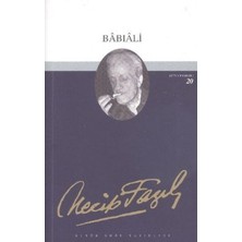 Büyük Doğu Yayınları Babıali : 19 - Necip Fazıl Bütün Eserleri