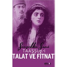 Fark Yayınları Taaşşuk-I Talat ve Fitnat