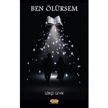 Zet Yayınları Ben Ölürsem