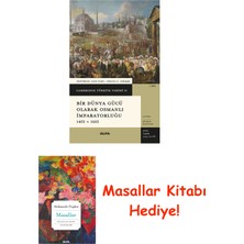 Alfa Yayınları Bir Dünya Gücü Olarak Osmanlı Imparatorluğu 1453 - 1603 (Ciltli) + Masallar Hediye