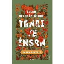 Alfa Yayınları Islam Metafiziğinde Tanrı ve Insan