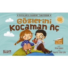 Gülce Kitap Gözlerini Kocaman Aç - Duyularla Rabbimi Tanıyorum 3 (Pencereli Kitap)