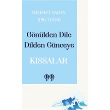 Doksan Dokuz Yayınları Gönülden Dile Dilden Günceye: “kıssalar”