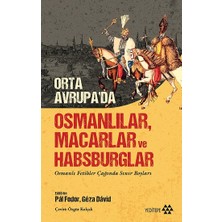 Yeditepe Yayınevi Orta Avrupa’da Osmanlılar Macarlar ve Habsburglar