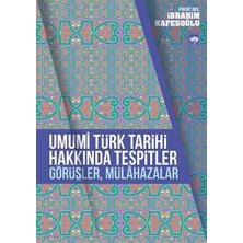 Ötüken Neşriyat Umumi Türk Tarihi Hakkında Tespitler, Görüşler, Mülahazalar