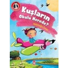 Timaş Çocuk Kuşların Okulu Nerede?