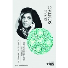 Can Yayınları Metafor Olarak Hastalık - A Ids ve Metaforları