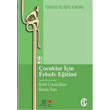 Türkiye Felsefe Kurumu Çocuklar Için Felsefe Eğitimi