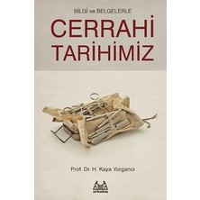 Arkadaş Yayınları Bilgi ve Belgelerle Cerrahi Tarihimiz