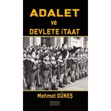 Astana Yayınları Adalet ve Devlete Itaat