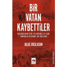 Ötüken Neşriyat Bir Vatan Kaybettiler