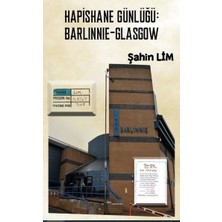 Platanus Publishing Hapishane Günlüğü: Barlinnie - Glasgow