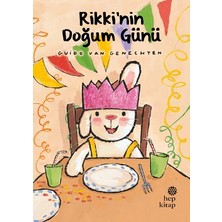 Hep Kitap Rikki Serisi 2 - Rikki’nin Doğum Günü (Rikki Is Jarig)
