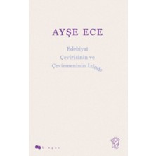 Minotor Kitap Edebiyat Çevirisinin ve Çevirmeninin Izinde