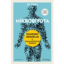 Domingo Yayınevi Mikrobiyota - Içimizdeki Mikroplar & Yaşama Büyüleyici Bir Bakış