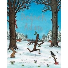 İş Bankası Kültür Yayınları Değnek Adam Julia Donaldson Eğitici Hikaye Ciltsiz 32 Sayfa