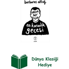 Everest Yayınları Uzun Bir Kışın En Karanlık Gecesi + Dünya Klasiği Hediye