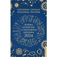 Destek Yayınları Karma Astroloji ve Ezoterizm Işığında 2024