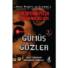 Olimpos Yayınları Freddy’nin Pizza Dükkanında Beş Gece: Gümüş Gözler Scott Cawthon Ciltsiz