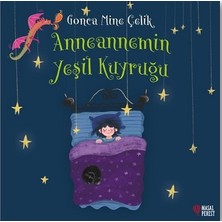Masalperest Anneannemin Yeşil Kuyruğu