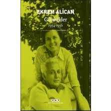 Yapı Kredi Yayınları Ekrem Alican Günlükler 1954 – 1956