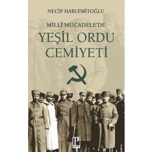 Pozitif Yayınları Milli Mücadele’de Yeşil Ordu Cemiyeti