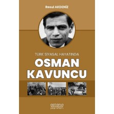 Astana Yayınları Türk Siyasal Hayatında Osman Kavuncu