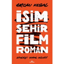 Kronik Kitap Isim Şehir Film Roman