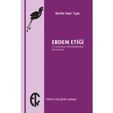 Türkiye Felsefe Kurumu Erdem Etiği