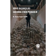 Gazi Kitabevi Vergi Kaçakçılığı Suçunda Etkin Pişmanlık