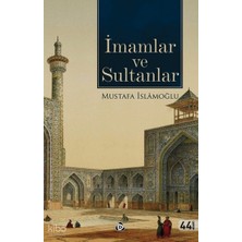 Düşün Yayıncılık Imamlar ve Sultanlar