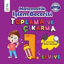 Çocuk Gelişimi Yayınları Matematik Işlem Becerisi Toplama ve Çıkarma 1. Seviye
