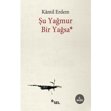 Sel Yayıncılık Şu Yağmur Bir Yağsa