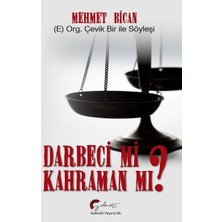 Galeati Yayıncılık Darbeci Mi? Kahraman Mı?