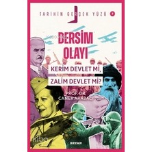 Beyan Yayınları Dersim Olayı; Kerim Devlet Mi, Zalim Devlet Mi?