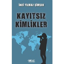 Gülnar Yayınları Kayıtsız Kimlikler