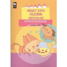 Armut Kafa Ailesinin Serüvenleri - Köpekleri Seven Kedi