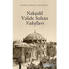 Yeditepe Yayınevi Nakşidil Valide Sultan Vakıfları