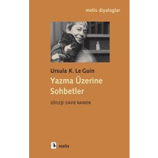 Metis Yayınları Yazma Üzerine Sohbetler