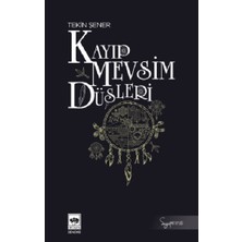 Ötüken Neşriyat Kayıp Mevsim Düşleri