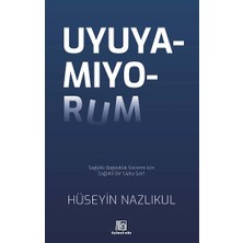 Uyuyamıyorum