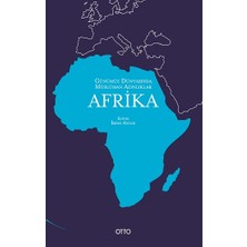 Otto Yayınları Günümüz Dünyasında Müslüman Azınlıklar: Afrika